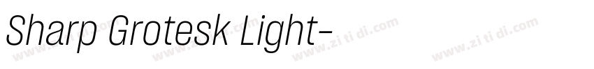 Sharp Grotesk Light字体转换
